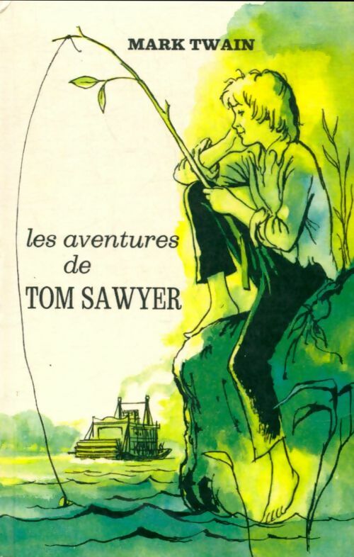 Livrenpoche : Les aventures de Tom Sawyer - Mark Twain - Livre