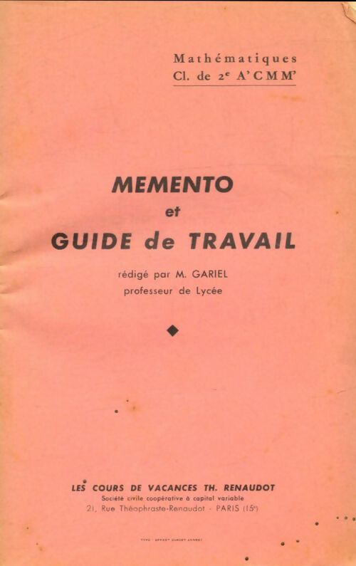 Livrenpoche : Mathématiques Seconde A', C, M, M' : Memento et guide de travail - M Gariel - Livre