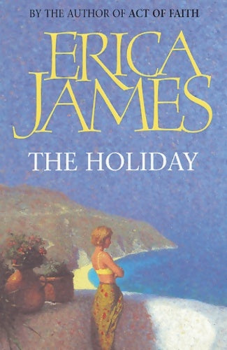 Livrenpoche : The holiday - Erica James - Livre