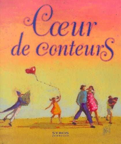 Livrenpoche : Coeur de conteurs - Collectif - Livre