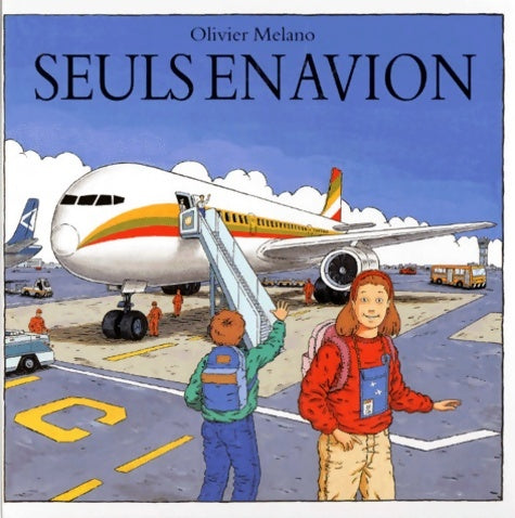 Livrenpoche : Seuls en avion - Melano Olivier - Livre