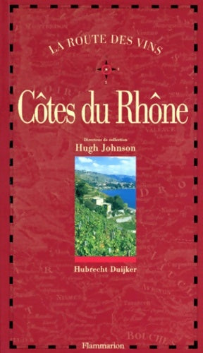 Livrenpoche : Côtes du rhône - Hubrecht Duijker - Livre