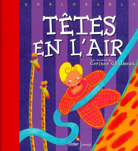Livrenpoche : Têtes en l'air - Corinne Chalmeau - Livre