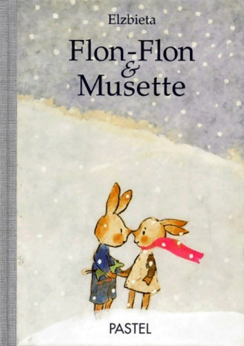 Livrenpoche : Flon-Flon & Musette - Elzbieta - Livre