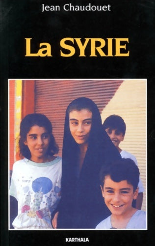 Livrenpoche : La Syrie - Jean Chaudouet - Livre