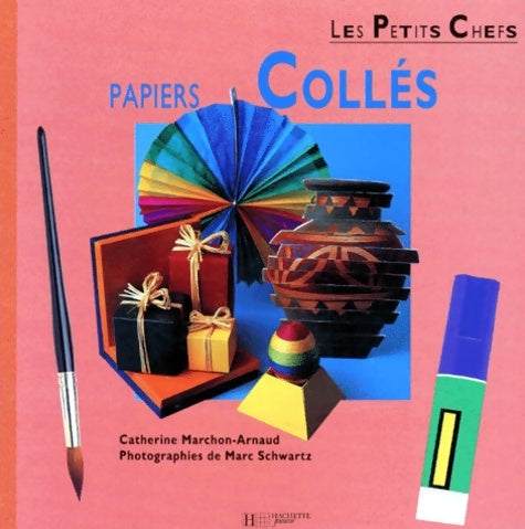 Livrenpoche : Papiers collés - C. Marchon-arnaud - Livre