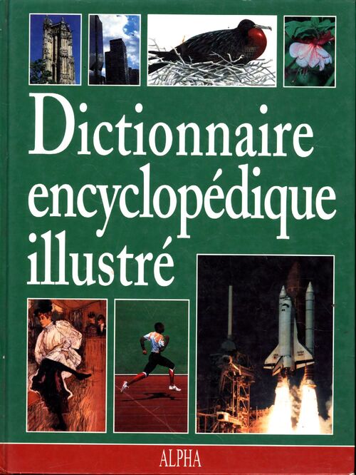 Dictionnaire langue encyclopédie - Collectif - Livre
