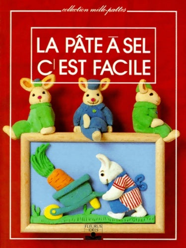 Livrenpoche : La pâte à sel c'est facile - Murielle Revenu - Livre
