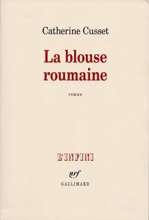 Livrenpoche : La blouse roumaine - Catherine Cusset - Livre