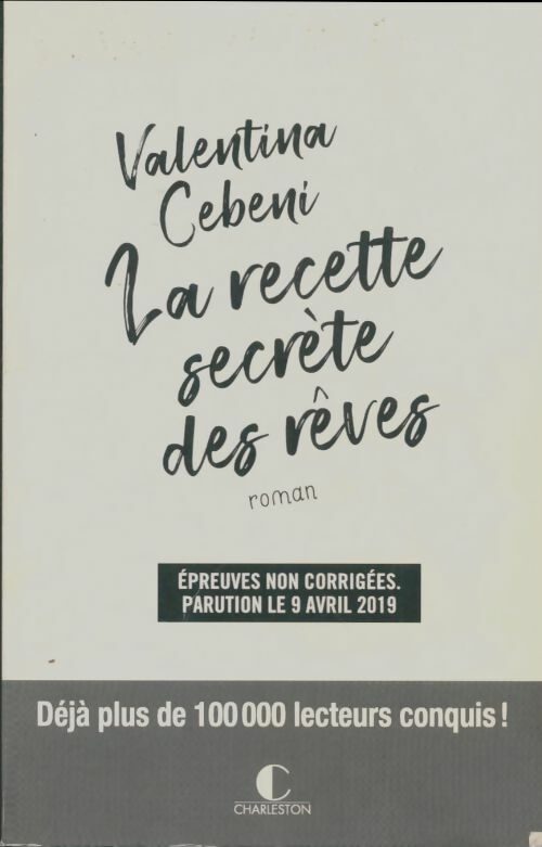Livrenpoche : La recette secrète des rêves - Valentina Cebeni - Livre