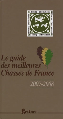 Livrenpoche : Le guide des meilleures chasses de France - Erick Berville - Livre
