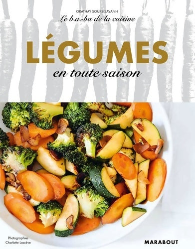 Livrenpoche : Légumes en toute saison - Orathay Souksisavanh - Livre
