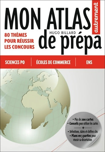 Livrenpoche : Mon atlas de prépa : Histoire - géographie - géopolitique - Hugo Billard - Livre