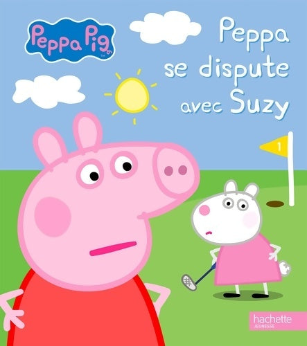 Livrenpoche : Peppa se dispute avec suzy - Neville Astley - Livre
