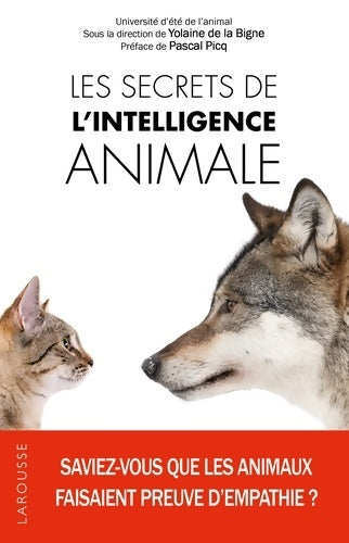 Livrenpoche : Les secrets de l'intelligence animale - Yolaine De la Bigne - Livre