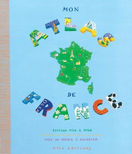 Livrenpoche : Mon atlas de France - Collectif - Livre