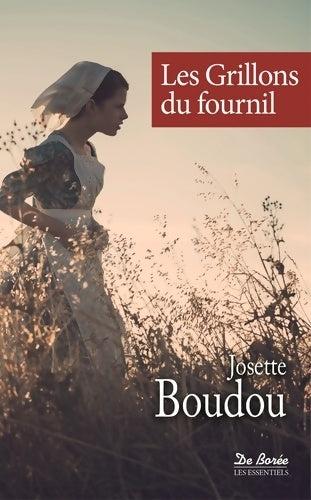 Livrenpoche : Les grillons du fournil - Josette Boudou - Livre