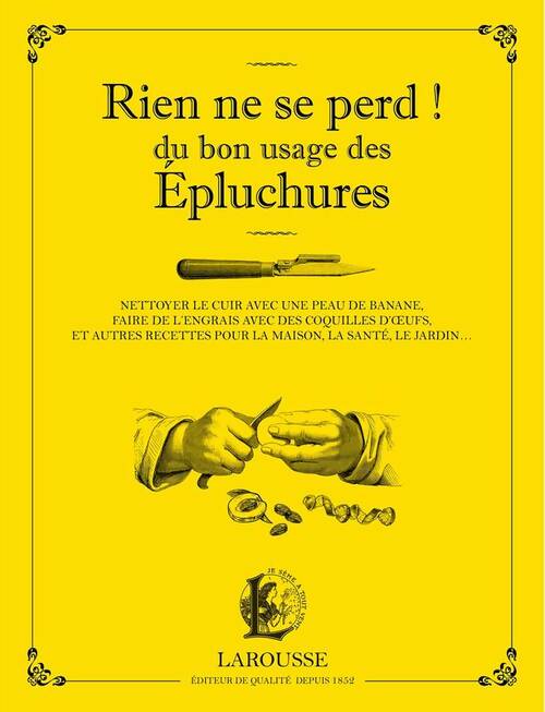 Livrenpoche : Rien ne se perd ! Du bon usage des épluchures - Martina Krcmar - Livre