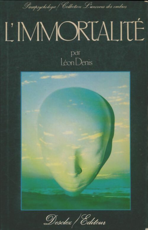 Livrenpoche : L'immortalité - Léon Denis - Livre