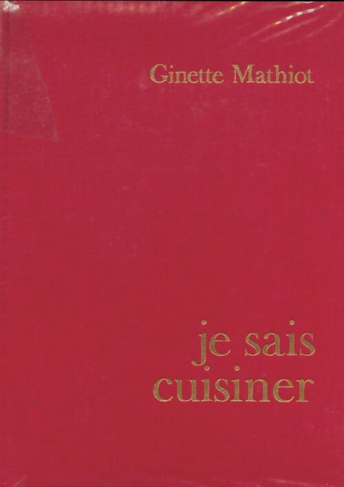 Livrenpoche : Je sais cuisiner - Ginette Mathiot - Livre