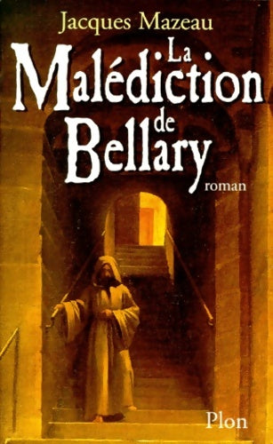 Livrenpoche : Malediction de bellary Tome I - Jacques Mazeau - Livre