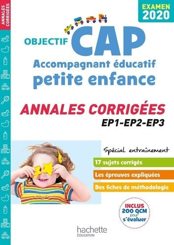 Livrenpoche : Annales examen 2020 CAP accompagnant Éducatif petite enfance - Collectif - Livre