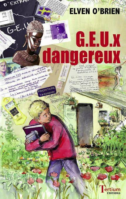 Livrenpoche : G.E.U.X dangereux - Elven O'Brien - Livre