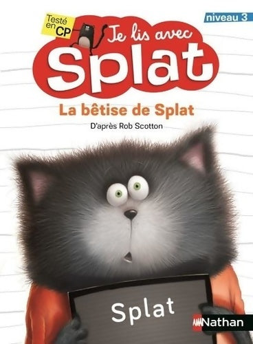 Livrenpoche : La bêtise de Splat - Rob Scotton - Livre
