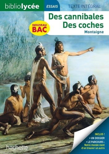 Livrenpoche : Des cannibales / Des coches - Montaigne - Livre
