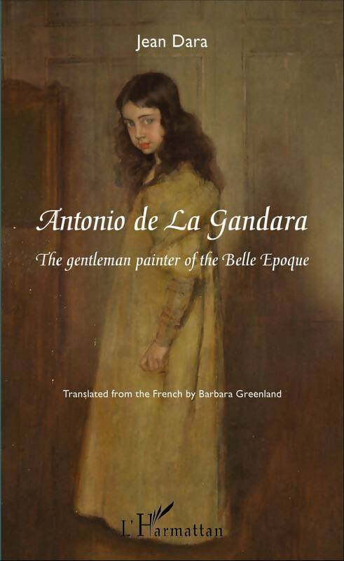 Livrenpoche : Antonio de la gandara : The gentleman painter of the belle Époque - Jean Dara - Livre
