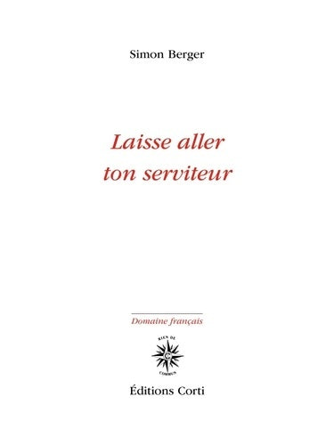 Livrenpoche : Laisse aller ton serviteur - Simon Berger - Livre