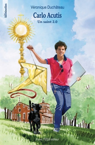 Livrenpoche : Carlo Acutis. Un saint 2. 0 - Véronique Duchâteau - Livre