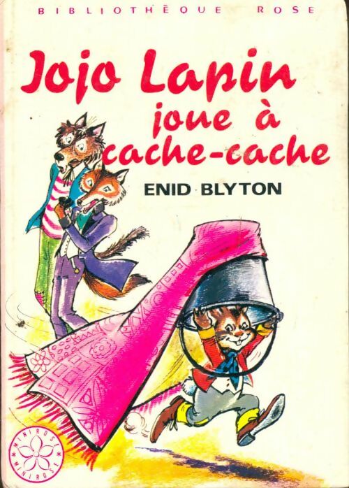 Livrenpoche : Jojo Lapin joue à cache-cache - Enid Blyton - Livre