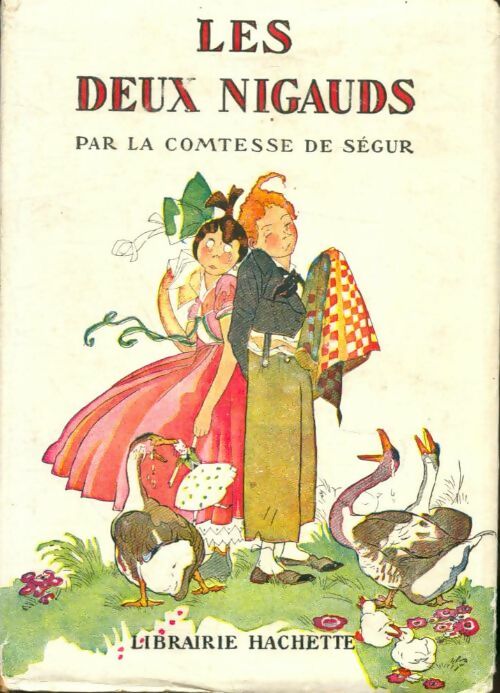Livrenpoche : Les deux nigauds - Comtesse De Ségur - Livre