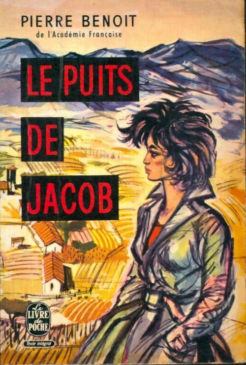 Livrenpoche : Le puits de Jacob - Pierre Benoit - Livre