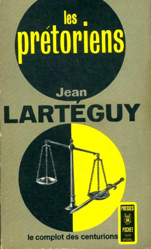 Livrenpoche : Les prétoriens - Jean Lartéguy - Livre