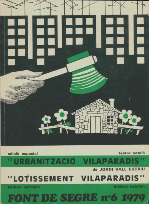 Livrenpoche : Font de segre n°6 : Lotissement Vilaparadis - Collectif - Livre