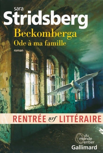 Livrenpoche : Beckomberga. Ode à ma famille - Sara Stridsberg - Livre