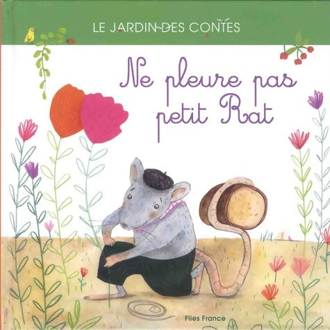 Livrenpoche : Ne pleure pas petit rat - Anna Stroeva - Livre