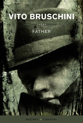 Livrenpoche : Father - Bruschini Vito - Livre