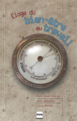Livrenpoche : Eloge du bien être au travail - Dominique Steiler - Livre