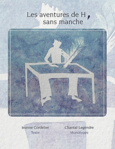 Livrenpoche : Les aventures de h sans manche : Illustré - Jeanne Cordelier - Livre