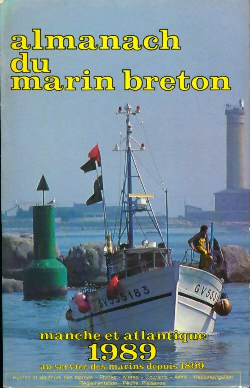 Livrenpoche : Almanach du marin breton. Manche et Atlantique 1989 - Collectif - Livre