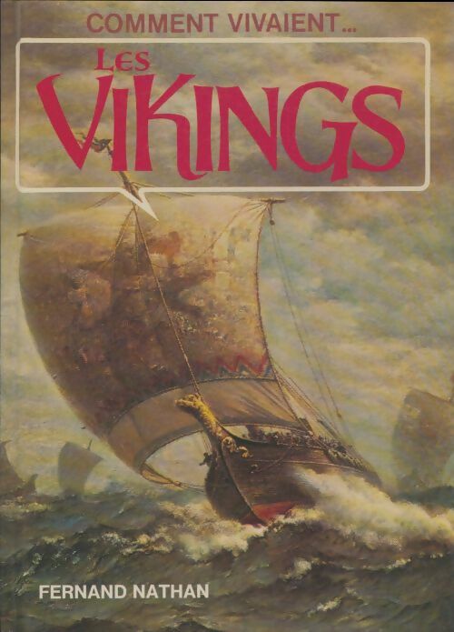 Livrenpoche : Comment vivaient... Les vikings - Michael Gibson - Livre