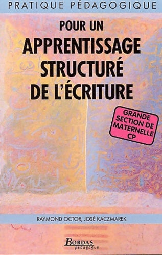Livrenpoche : Apprentissage structure écriture - Raymond Octor - Livre