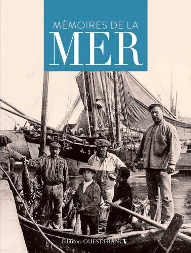 Livrenpoche : Mémoires de la mer - Nelson Cazeils - Livre