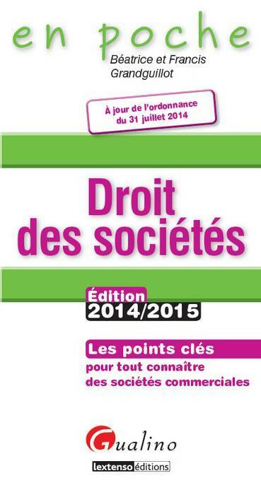 Livrenpoche : Droit des sociétés 2014-2015 - Béatrice Grandguillot - Livre