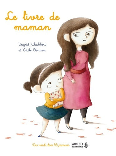 Livrenpoche : Le livre de maman - Ingrid Chabbert - Livre