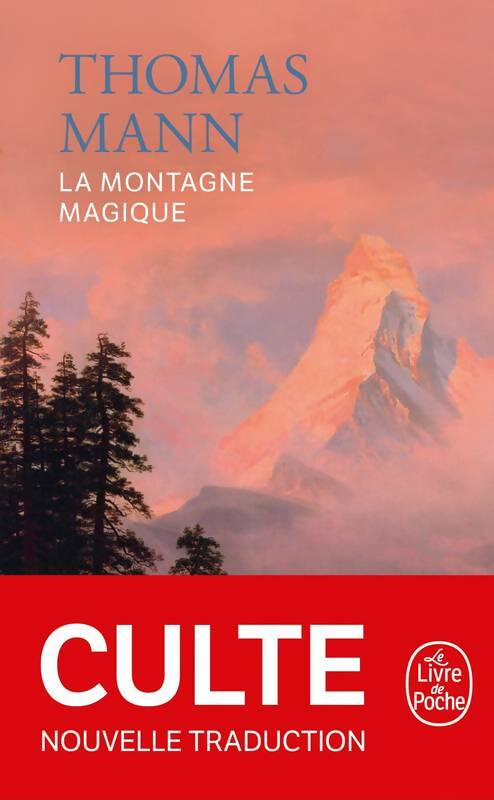 Livrenpoche : La montagne magique - Thomas Mann - Livre