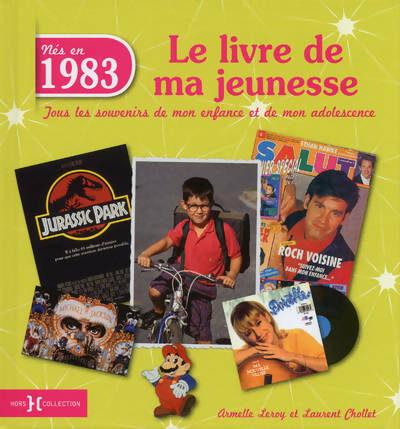 Livrenpoche : 1983 le livre de ma jeunesse - Laurent Chollet - Livre